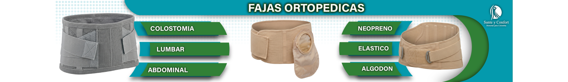 Fajas Ortopédicas y Abdominales | Soporte Médico | Santé y Confort