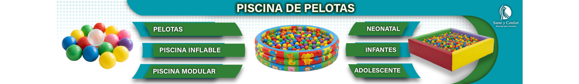 Piscinas de Pelotas Terapéuticas e Infantiles | Santé y Confort